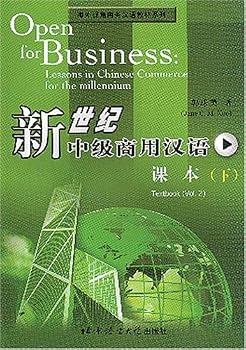 Paperback Open for Business: Lessons in Chinese Commerce for the Millennium: Textbook and Exercise Book, Vol. 2 (Chinese and English Edition) [Chinese] Book