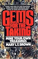 Gems for the taking: Mine your own treasure 0020973209 Book Cover