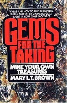 Paperback Gems for the Taking: Mine Your Own Treasure Book