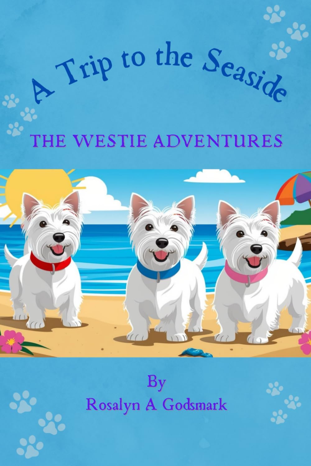 The Westie Adventures: A Trip to the Seaside