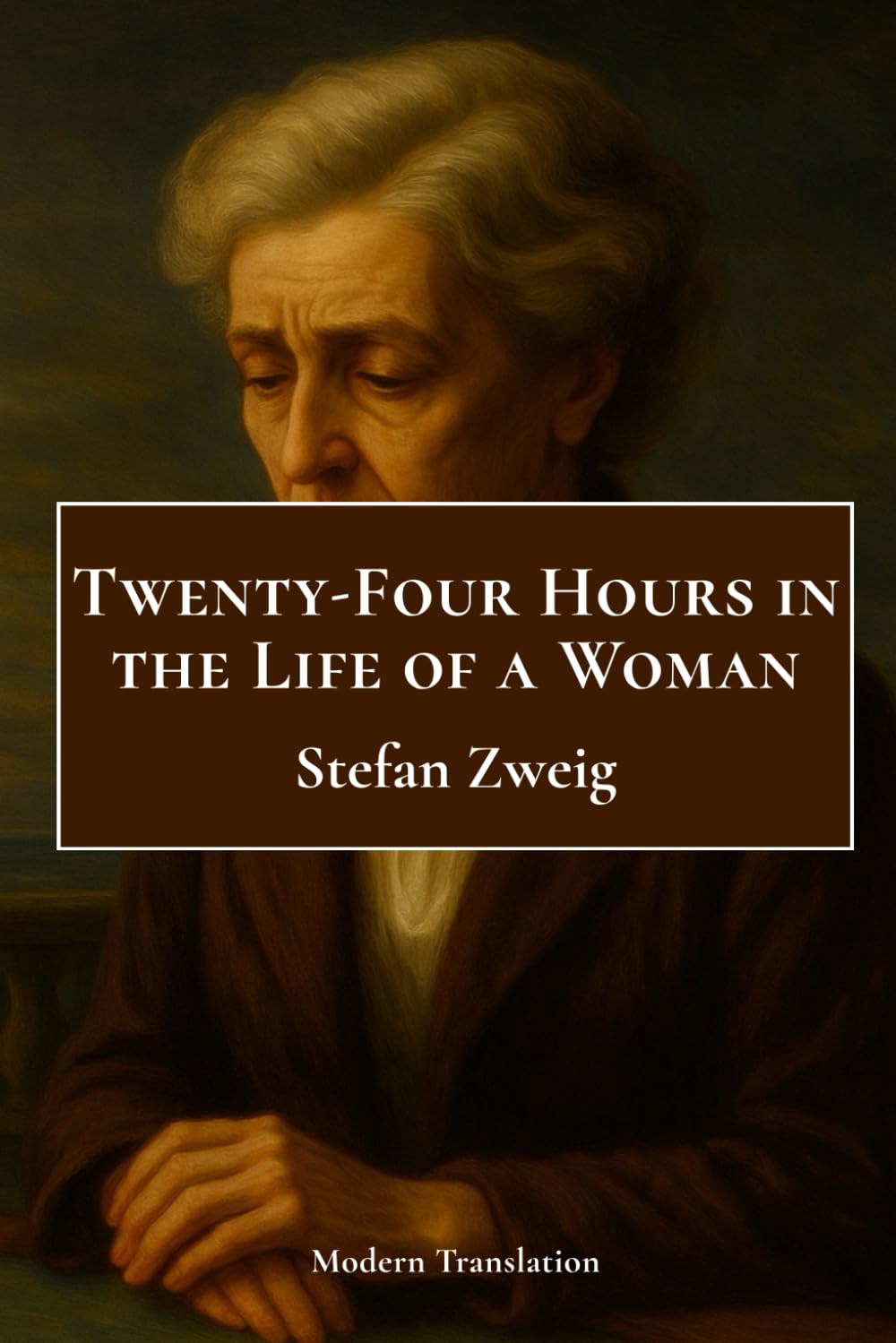 Twenty-Four Hours in the Life of a Woman: Modern Translation