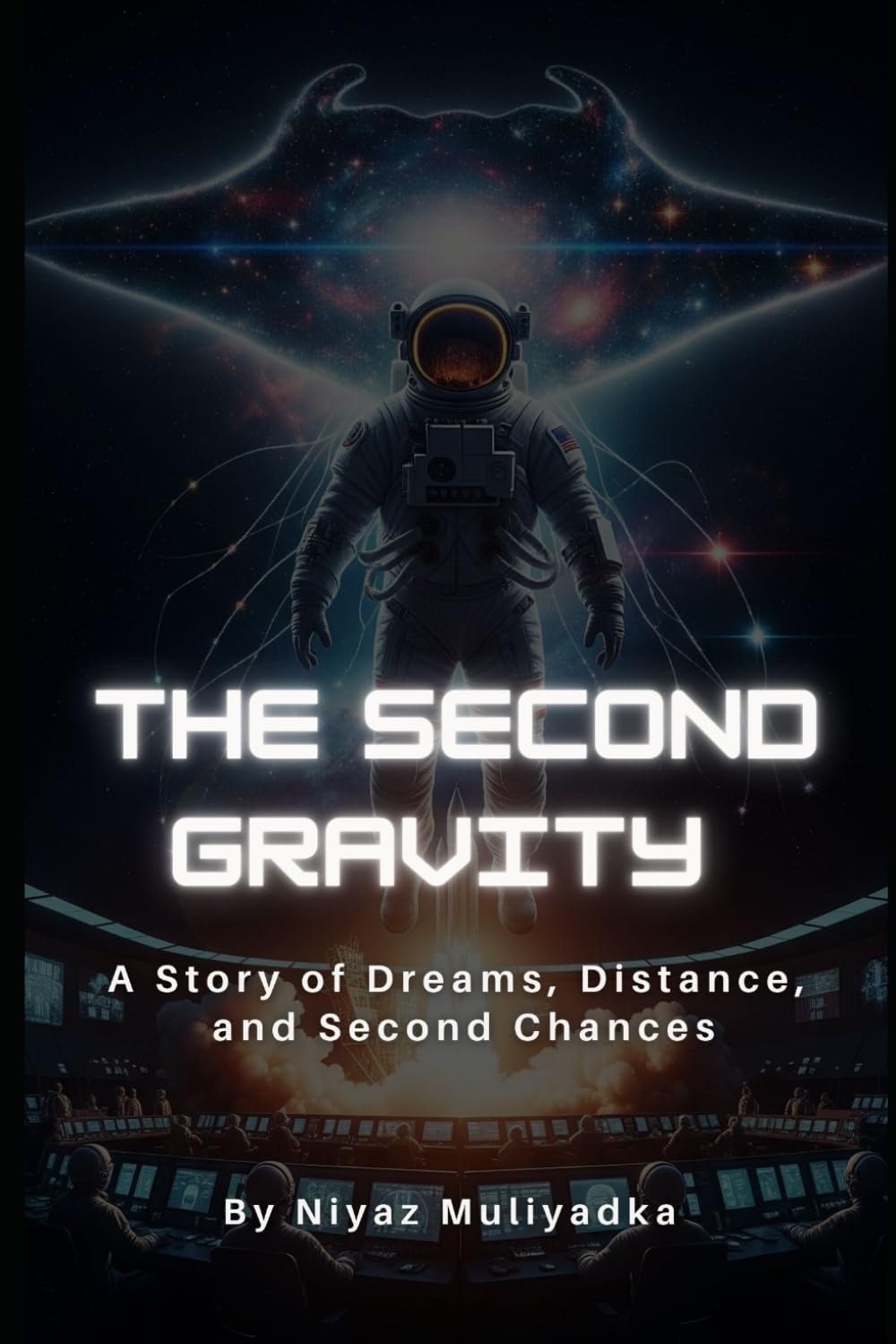 The Second Gravity: A Story of Dreams, Distance, and Second Chances