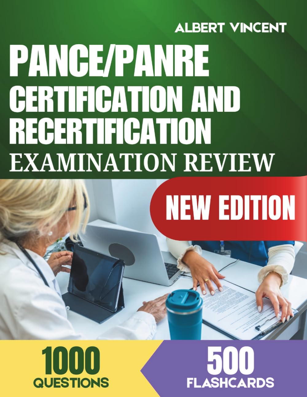 PANCE/PANRE Certification and Recertification Examination Review: 1,000 Practice Questions with 500 Flashcards for Students plus Professionals