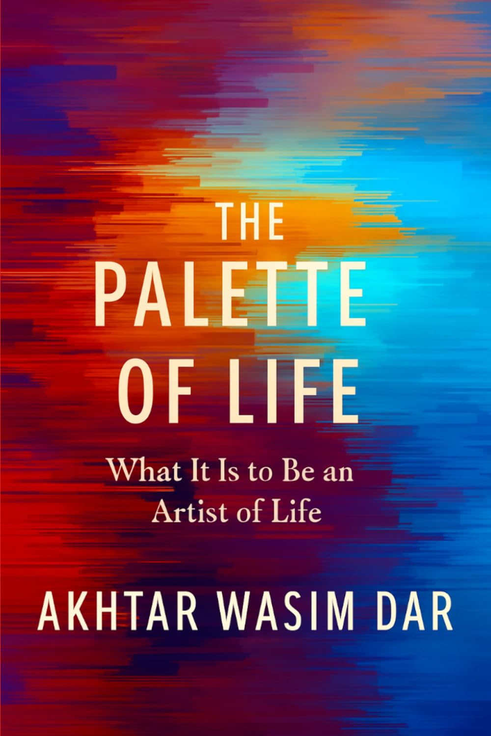 THE PALETTE OF LIFE: What it means to be an Artist of Life (The Mirror Within)