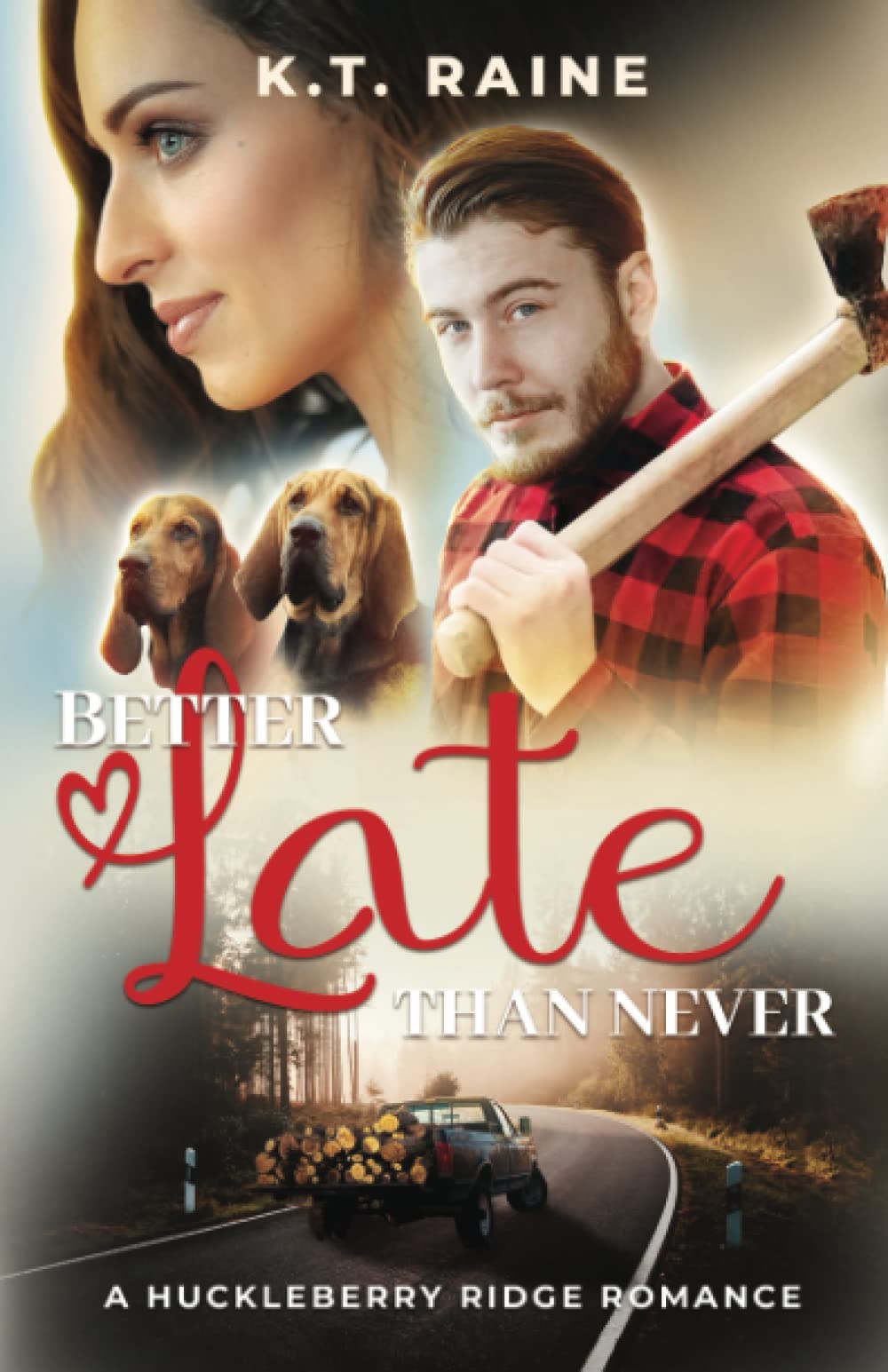 Better Late than Never: A clean, small town, age gap romance: 3 (Huckleberry Ridge Romance)