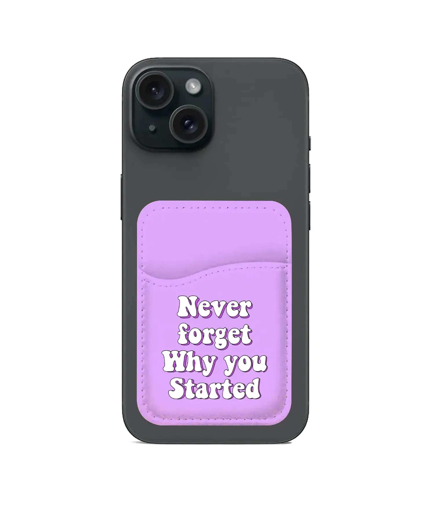 Never Forget Why Started Phone Wallet for Cash/Cards, Leather Mobile Card Holder with 3MM Glue, Fits All iOS and Android Devices, Card Holder for Phone Case (Purple)-image-34