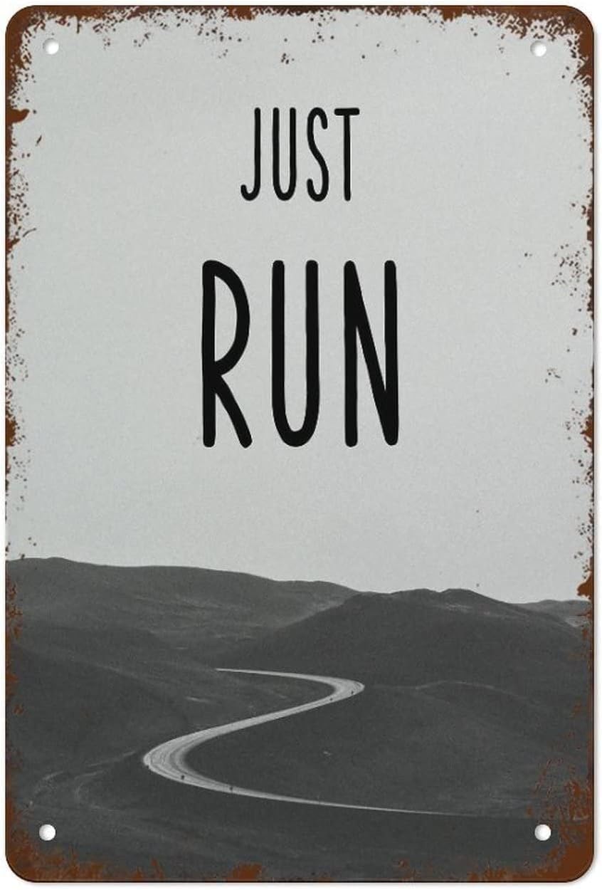 Vintage Just Run Poster Retro Metal Sign Running Motivation Gift for Marathon Runner Inspiring Wall Decor Man Cave Gym 8 X 12 Inch