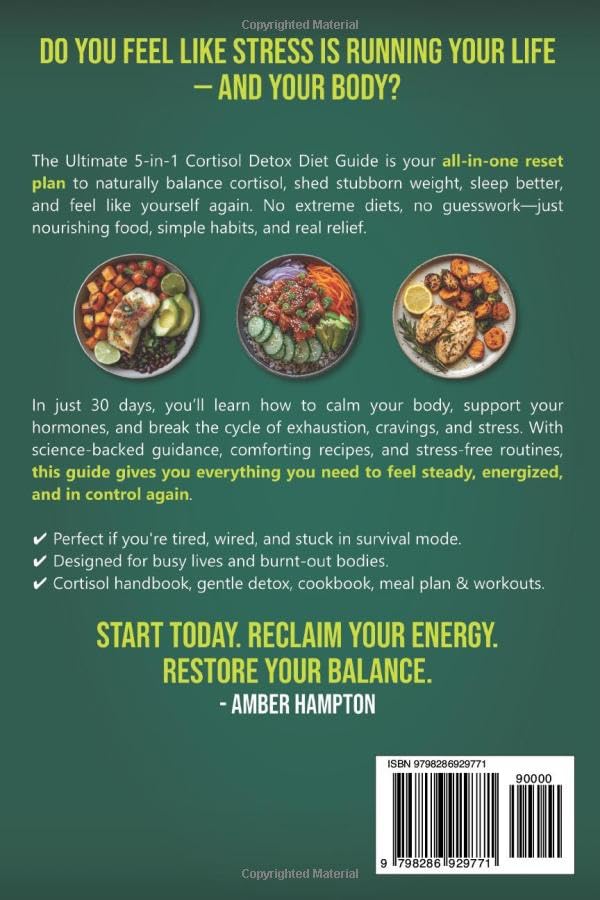 The Ultimate 5-in-1 Cortisol Detox Diet Guide: A Quick and Easy 30-Day Reset Plan and Cookbook to Achieve Lasting Weight Loss, Relieve Stress, Balance Hormones, Sleep Better and Restore All-Day Energy - Image 2