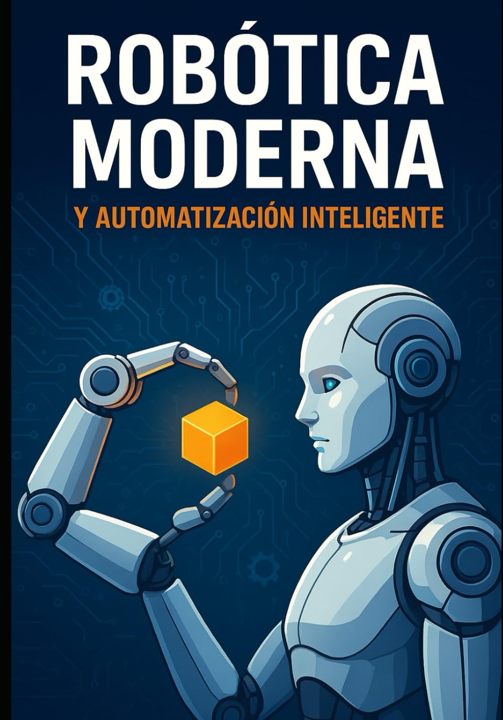 Robótica moderna y automatización inteligente