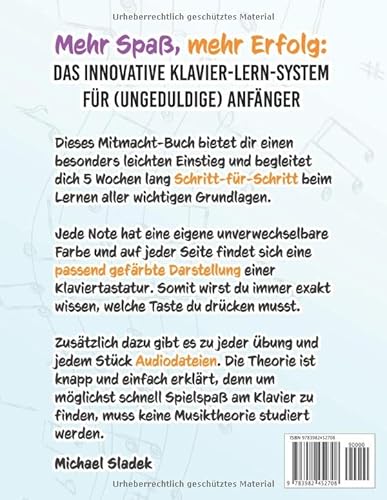Klavier Lernen in 5 Wochen: Besonders leicht mit Color Notes! (für Jugendliche und Erwachsene; inkl.