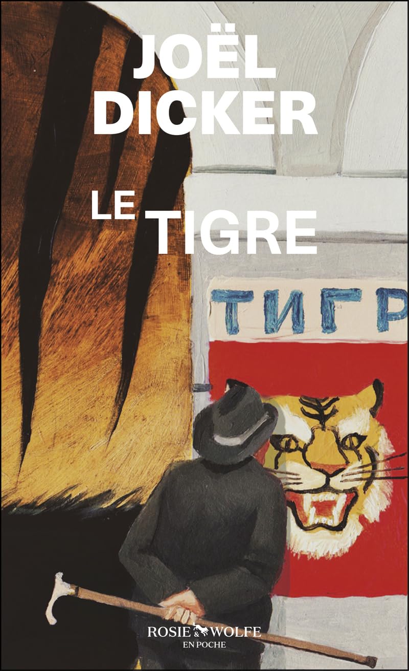 Le Tigre: Suivi de La Panthère