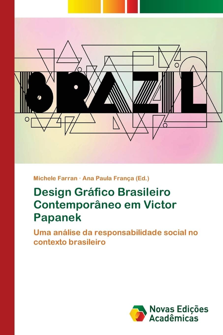 Design Gráfico Brasileiro Contemporâneo em Victor Papanek