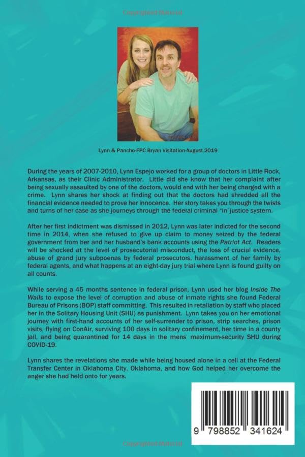 Miniatura 2 de Inside The Walls & Beyond My journey through the federal criminal "in"justice system