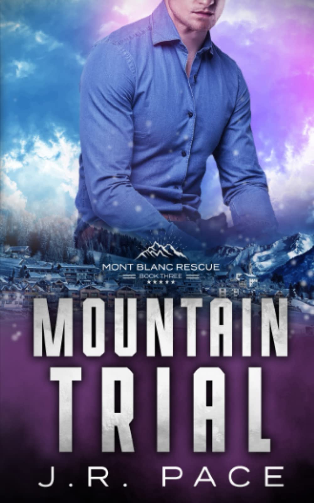Mountain Trial: 3 (Mont Blanc Rescue)