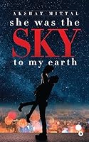 She was the Sky to my Earth 1945621052 Book Cover