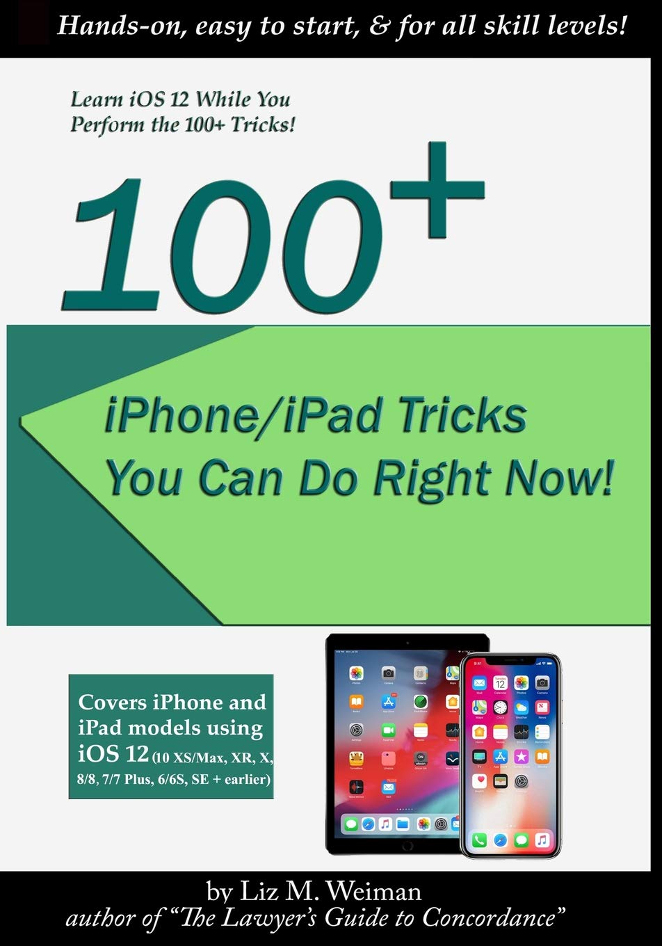 100+ iPhone/iPad Tricks You Can Do Right Now: (iOS 12)