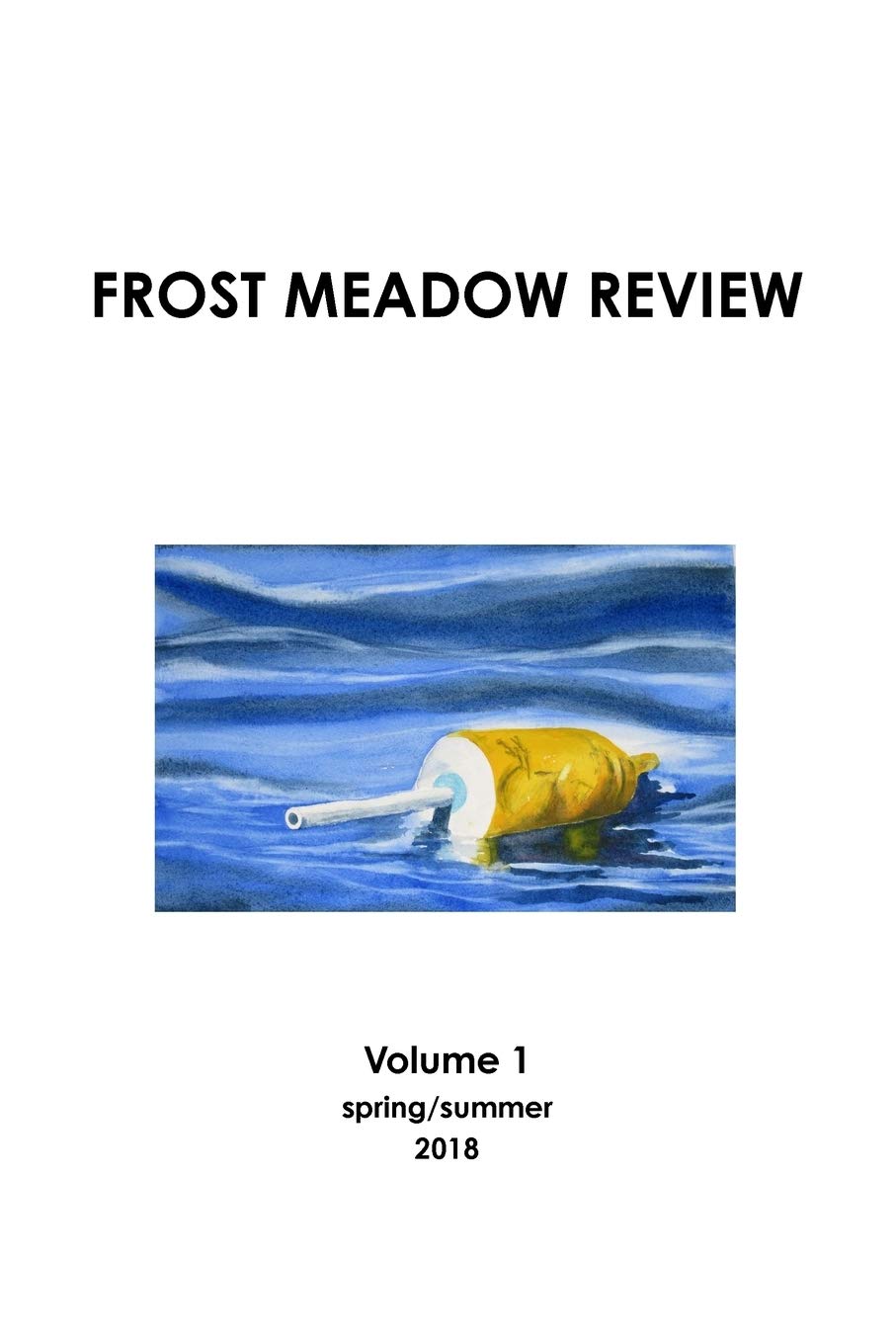 Frost Meadow Review Volume 1
