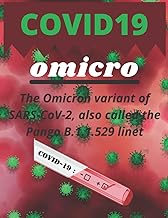 covid19 OMICRON:Le variant Omicron du SARS-CoV-2, aussi appelé lignée Pango B.1.1.529
