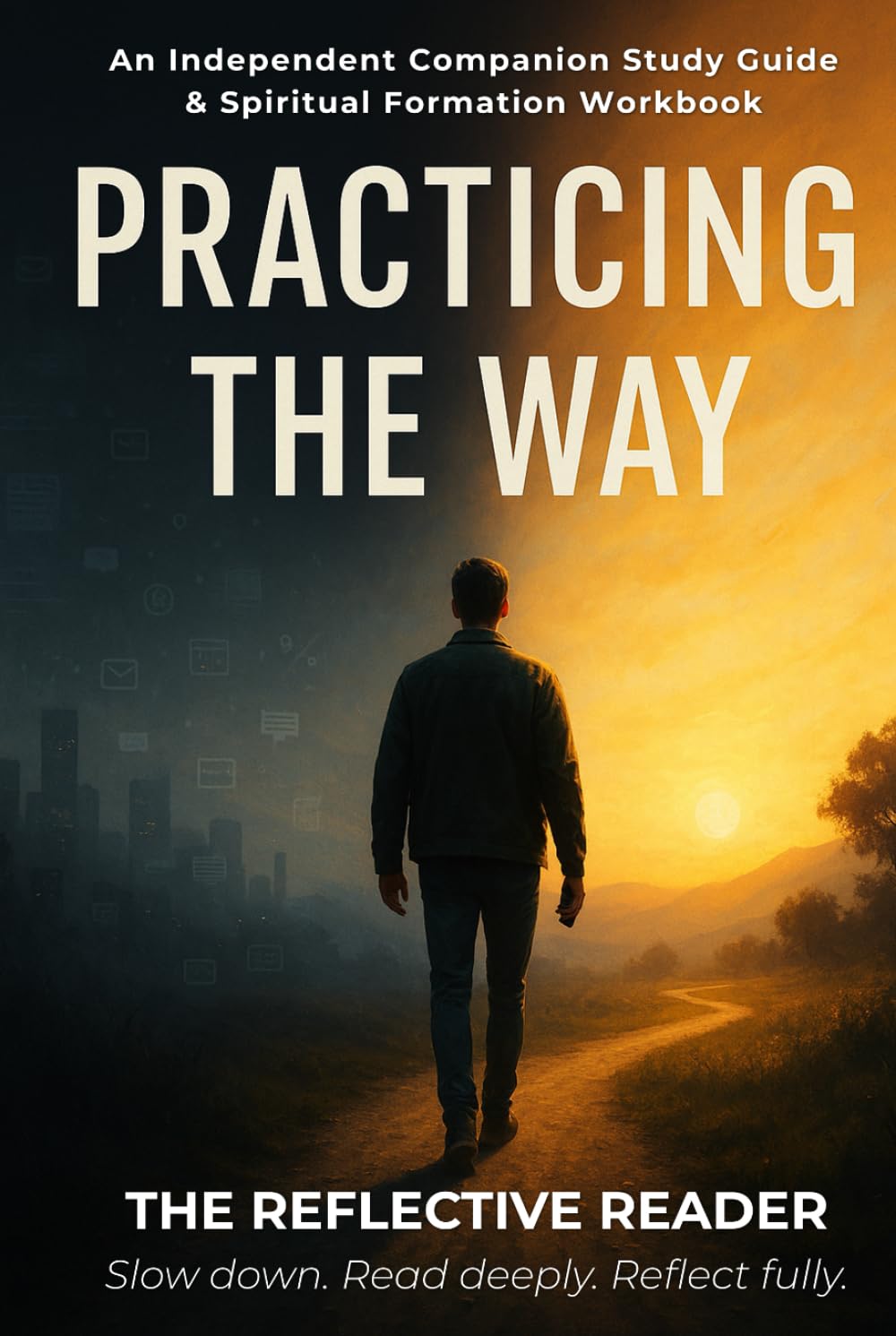 The Promise of Heaven: An Independent Companion Study Guide & Spiritual Formation Workbook (The Reflective Reader)