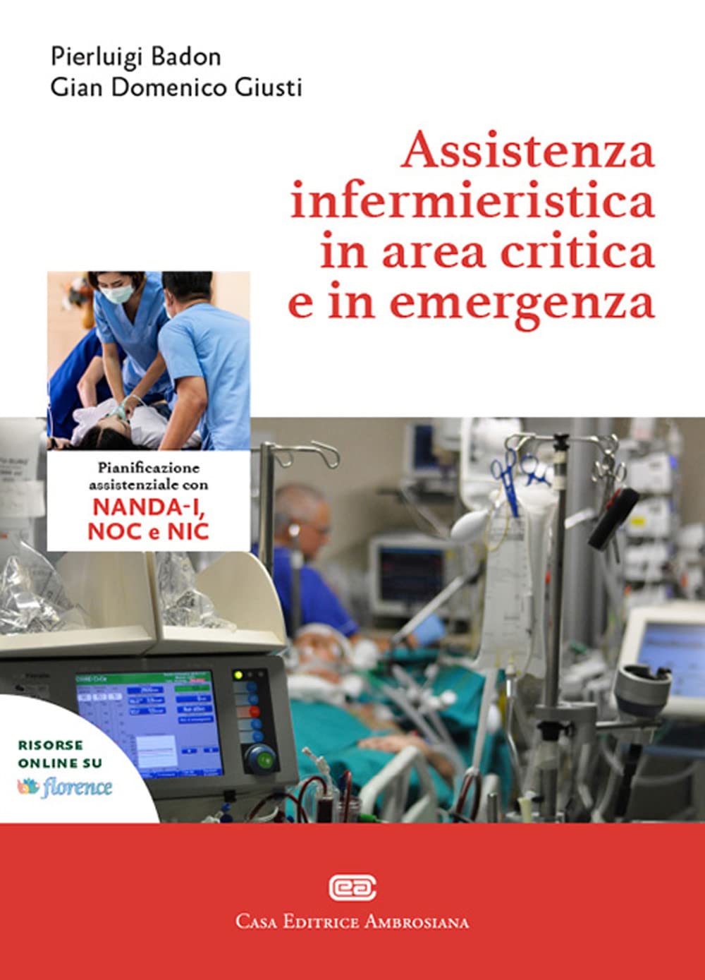 Assistenza Infermieristica In Area Critica E In Emergenza. Con E-Book - 4