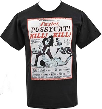 faster pussycat kill kill t shirt
