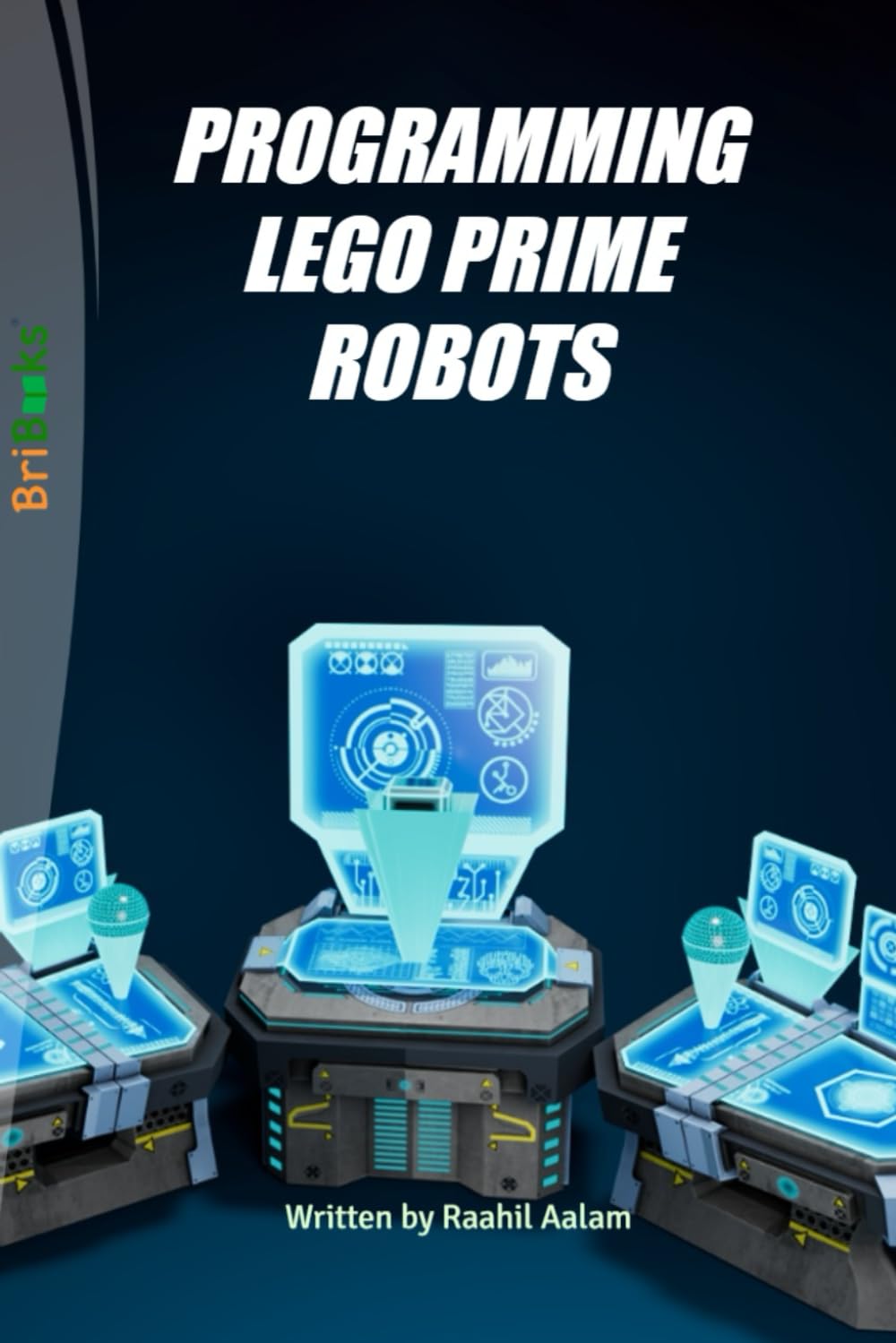 PROGRAMMIN G LEGO PRIME ROBOTS