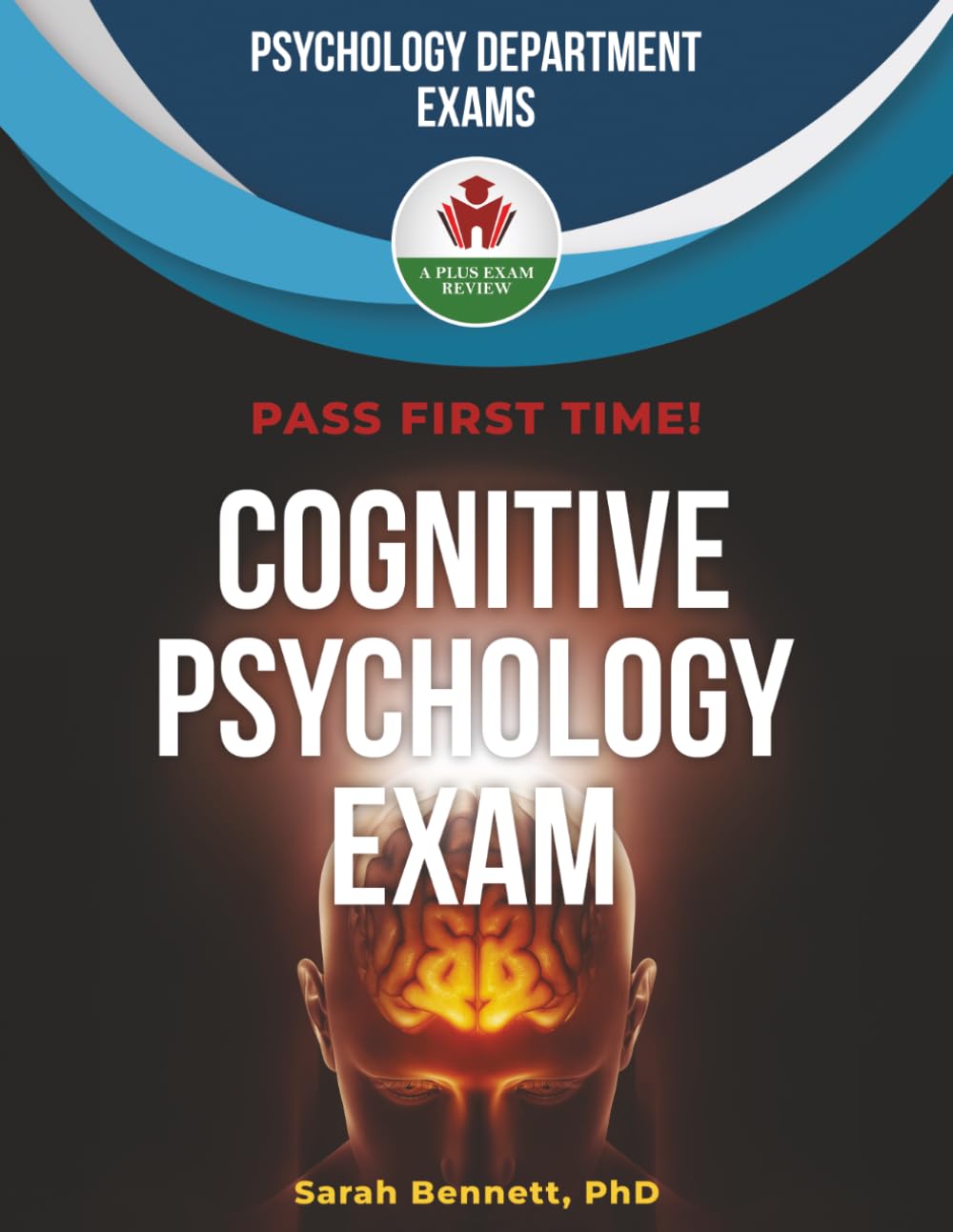 COGNITIVE PSYCHOLOGY EXIT EXAM PREP