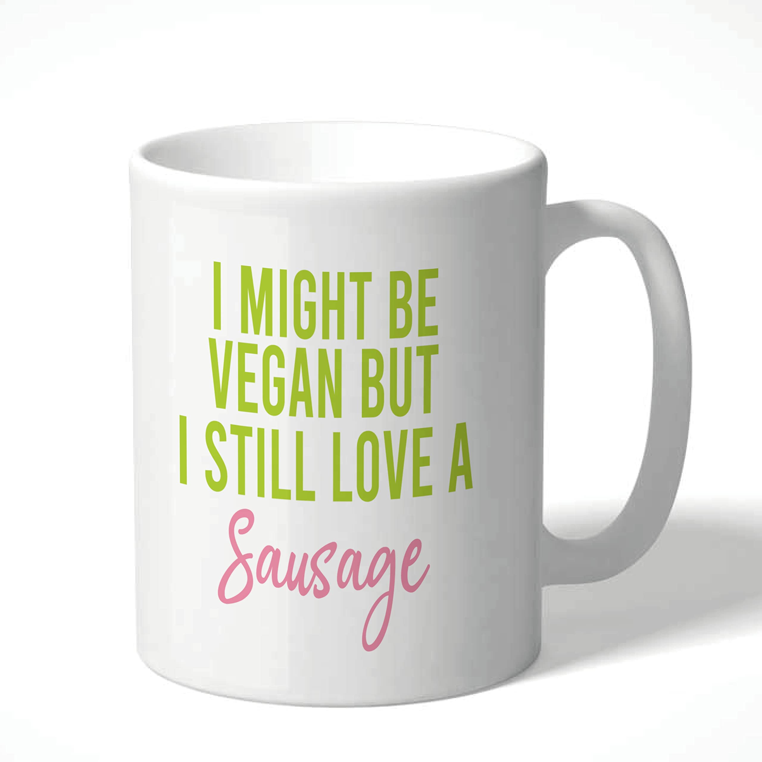 Wanky Candles Funny Vegan Mug, I Might Be Vegan But I Still Love A Sausage Coffee Cup, Humorous Work Or Home Mug CMUG254
