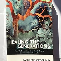 Healing the Generations 0966260716 Book Cover