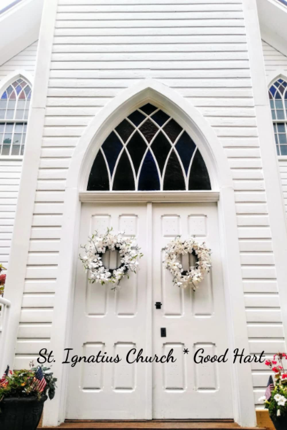 St. Ignatius Church - Good Hart: Michigan - Emmet County - Black Back Cover