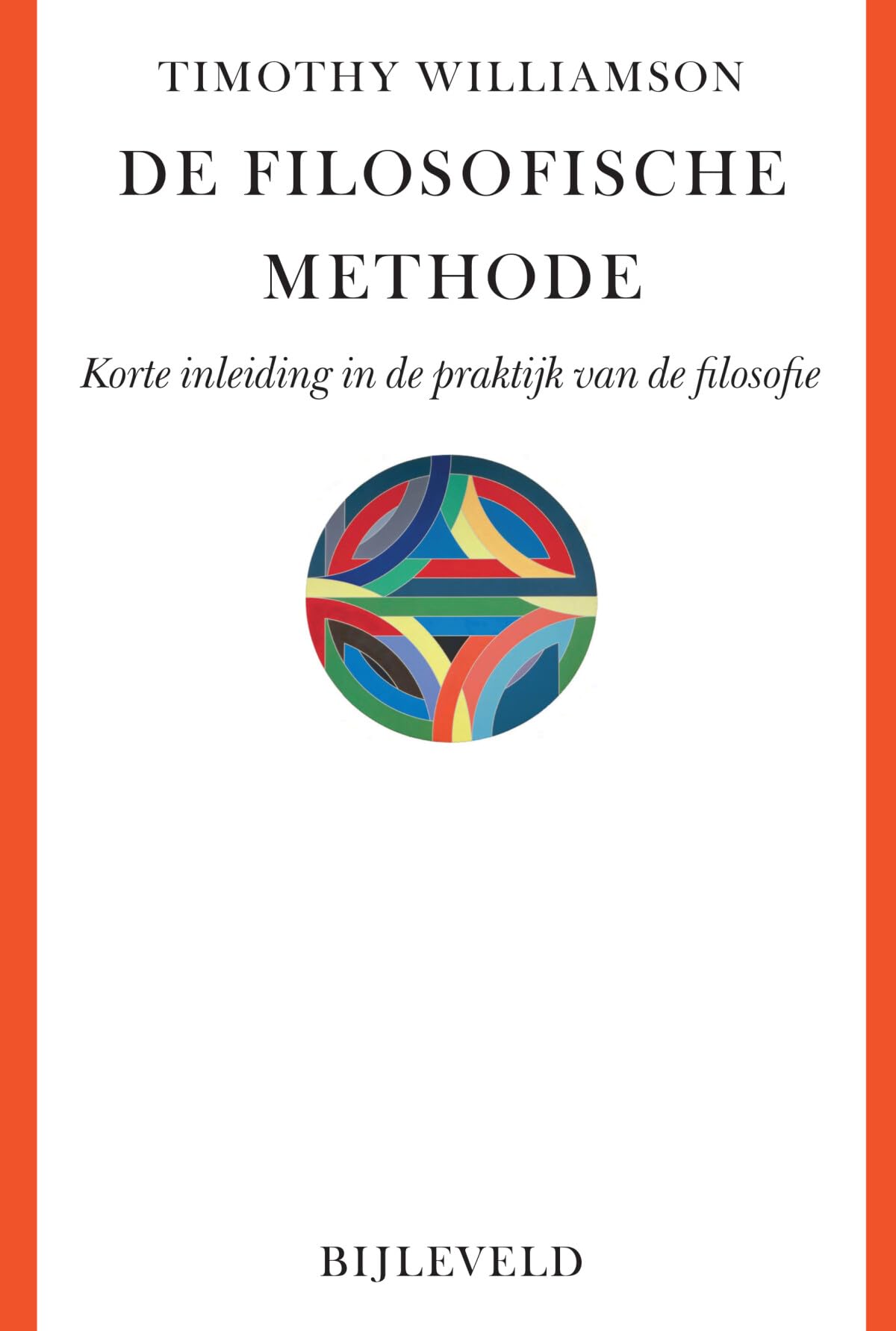 De filosofische methode: korte inleiding in de praktijk van de filosofie