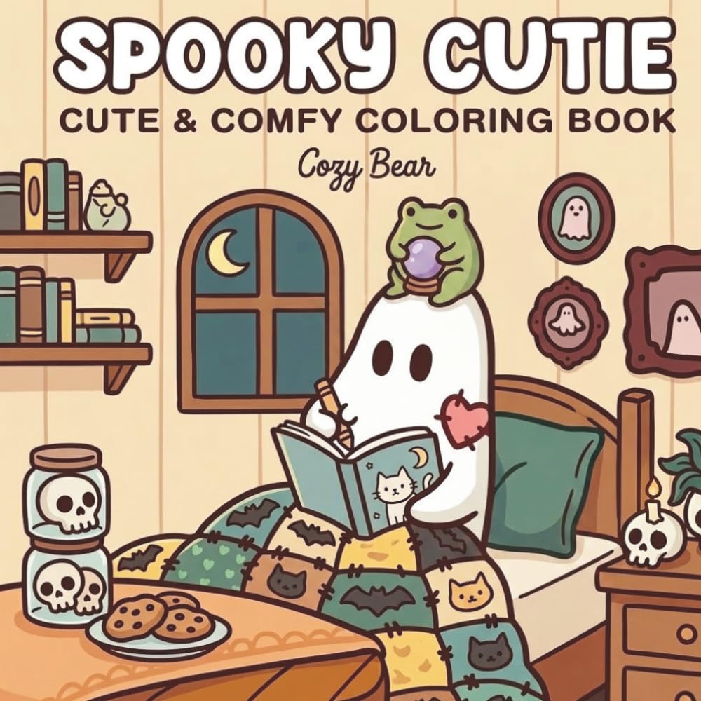 Spooky Cutie: Cute and Comfy Halloween Coloring Book for Adults and Teens Featuring Adorable Creepy Creatures, Cozy Hygge Moments, Bold and Easy ... (Cozy Bear Bold & Easy Coloring Book Series)