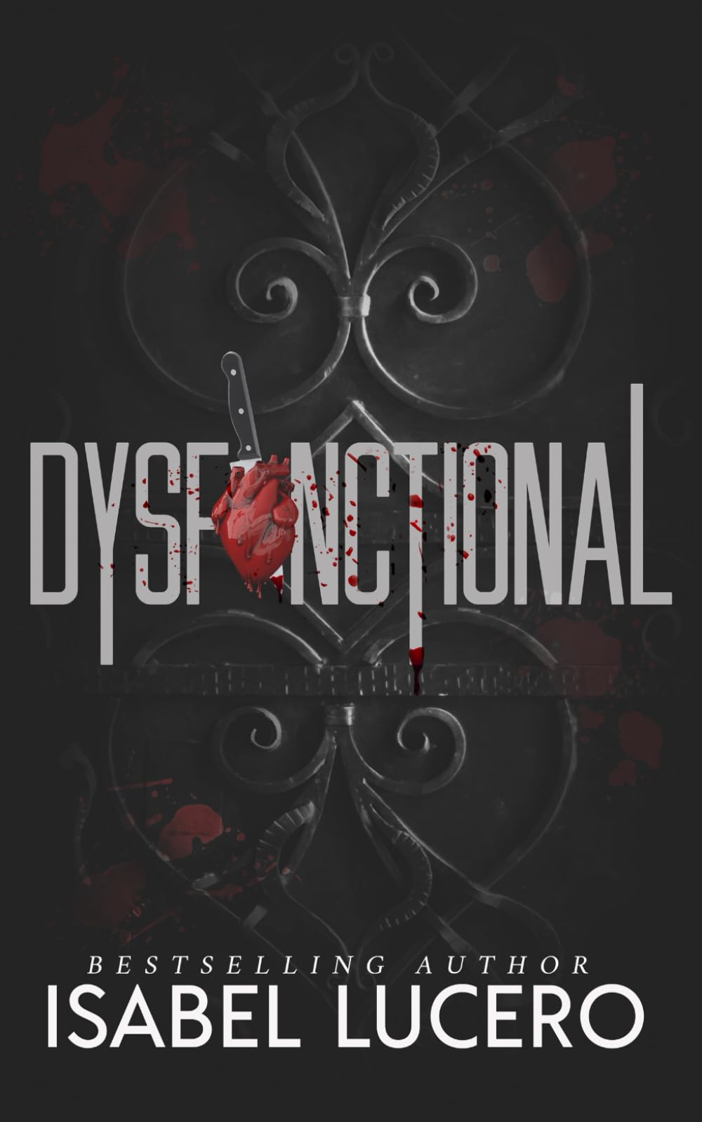Dysfunctional (A Dysfunctional Series)