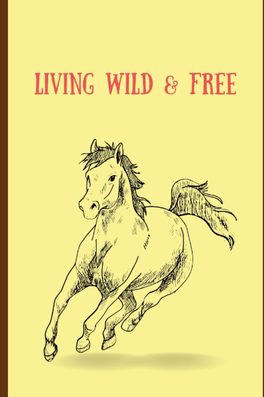 Krista BrasherLiving Wild and Free: Daily Journal
