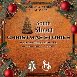 Some Short Christmas Stories Audiobook By Charles Dickens cover art