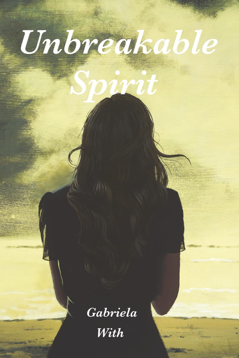 Unbreakable Spirit