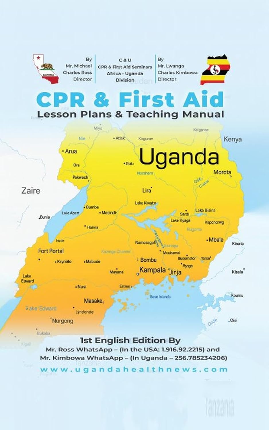 CPR & First Aid Lesson Plans & Teaching Manual For The Nation Of Uganda      Kindle Edition