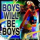 Boys Will Be Boys - Single