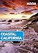Moon Coastal California (Moon Handbooks)