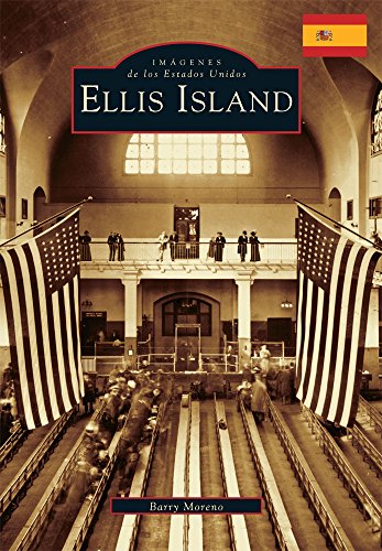 Ellis Island (Imagenes de los Estados Unidos / Images of America Series)