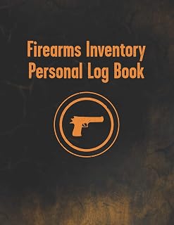 Firearms Inventory Personal Log Book: Notebook To Record Your Gun And Equipment - Acquisition And Disposition Record Book - Unique Styled Black And ... (Styled Black and Orange Gun Log Series)