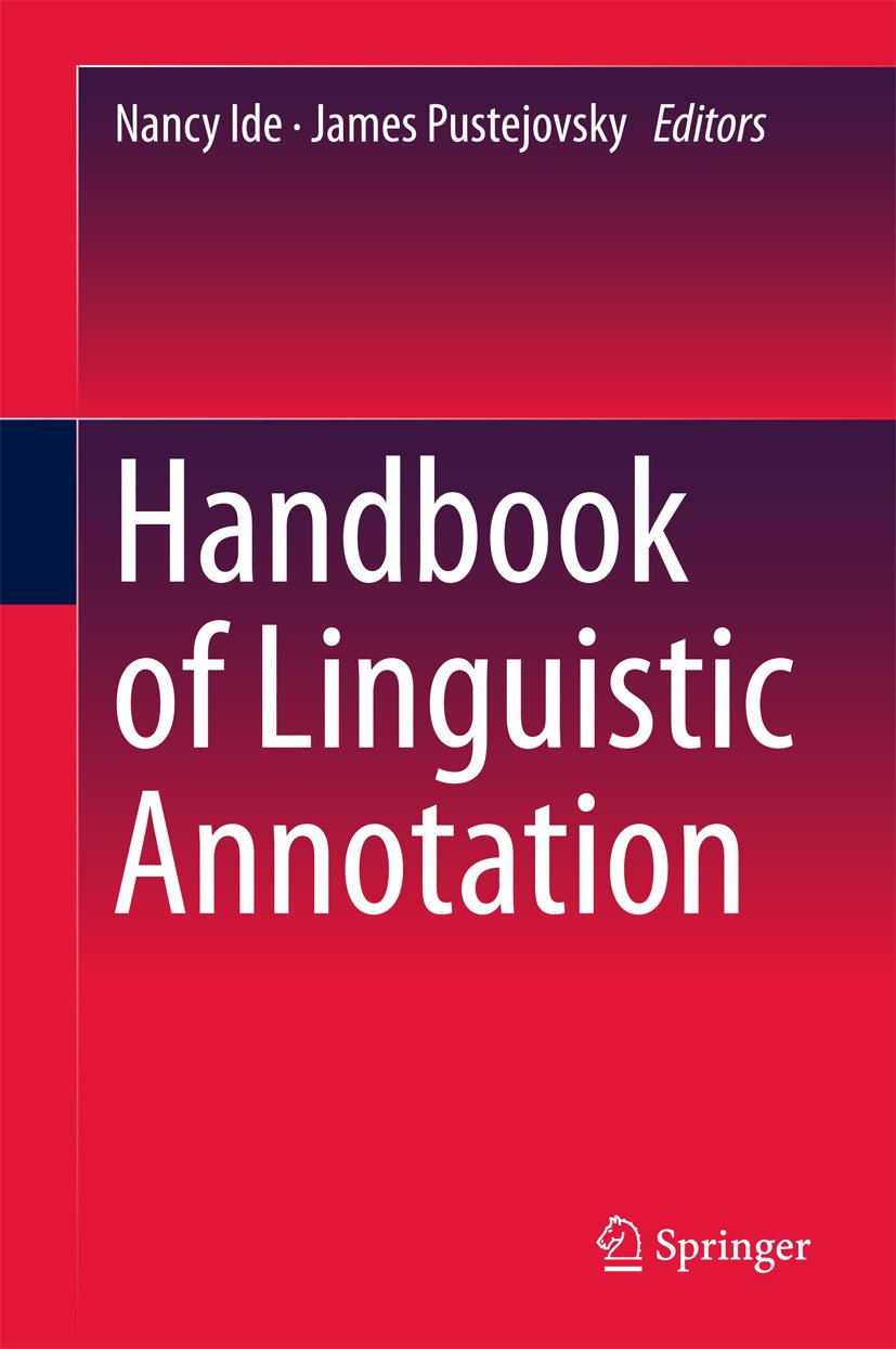 Handbook of Linguistic Annotation (English Edition)