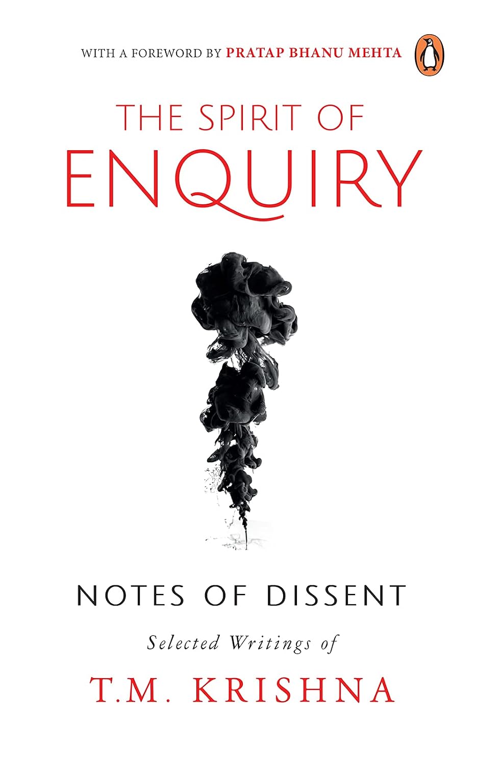 The Spirit of Enquiry: Notes of Dissent