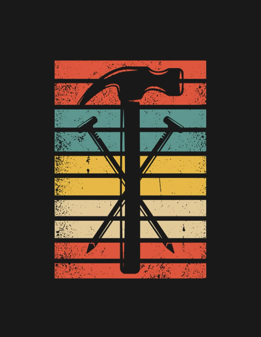 Vintage Retro Carpenter Woodworking 2 Notebook: Journal Gift For All Ages All Genders| 8.5x11 100 Pages