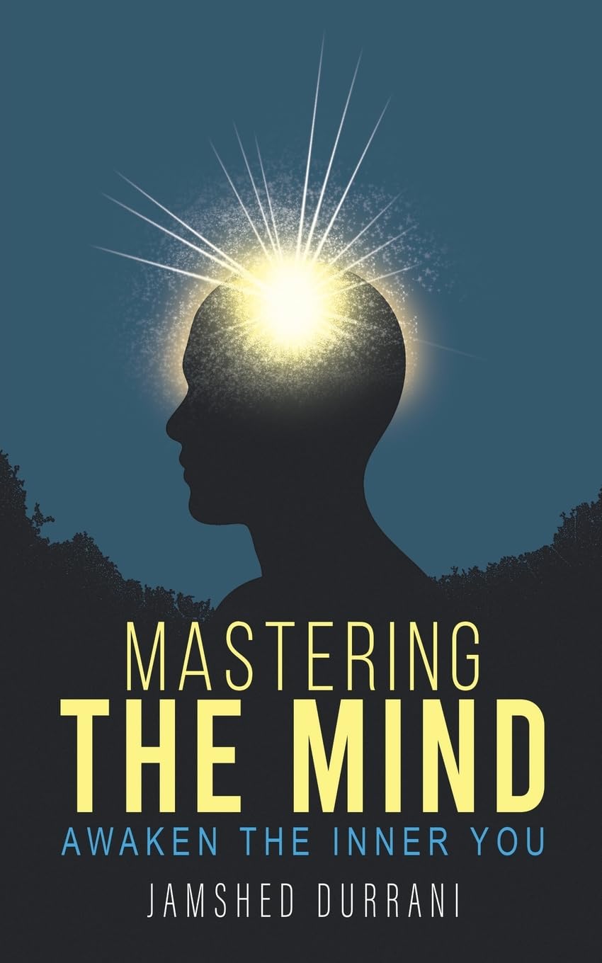 Mastering the Mind: Awaken the Inner You