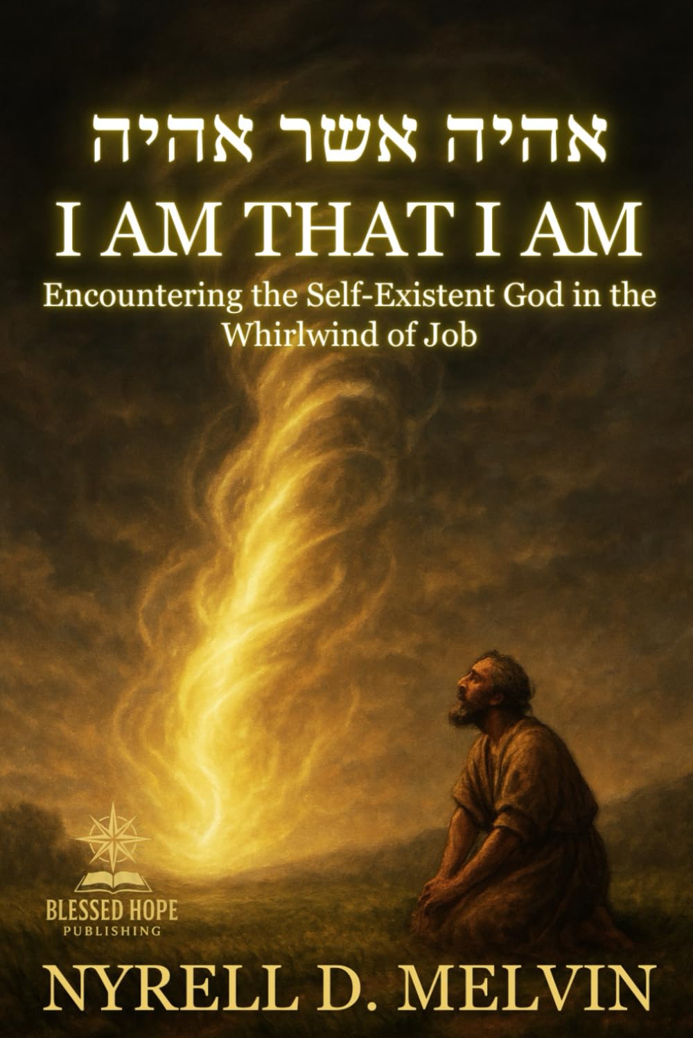I AM THAT I AM: The Revelation That Silenced Job