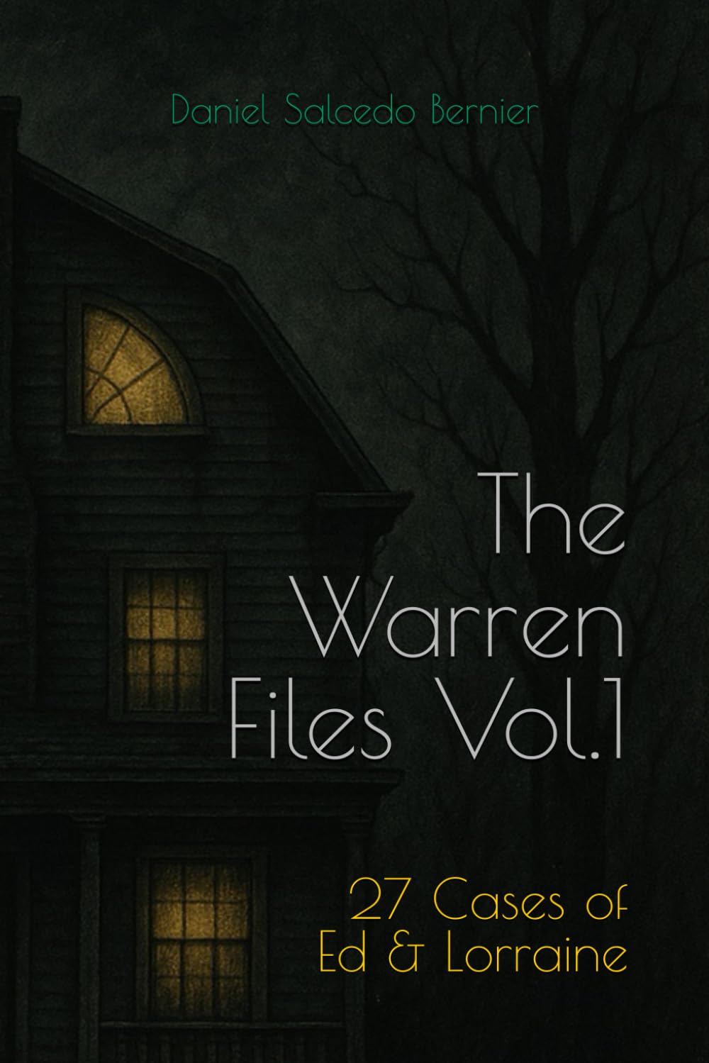 The Warren Files: 27 Cases of Ed & Lorraine      Paperback – March 28, 2025