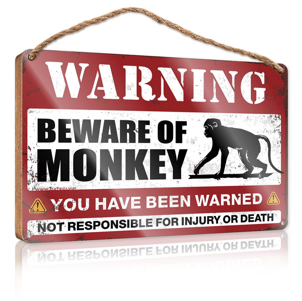 FRINTOXA Outdoor Wooden Signs Beware Of Monkey Wooden Sign(23X35CM)