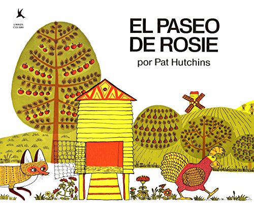 El Paseo De Rosie (Rosie's Walk) (Turtleback Sc... [Spanish] 0606371044 Book Cover