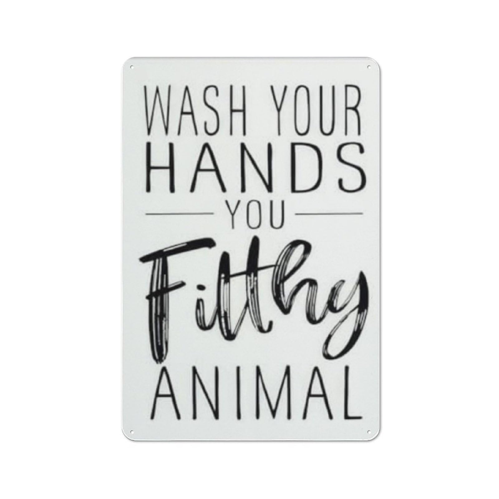peiyeety Wash Your Hands Filthy Animal Metal Tin Sign Vintage Bathroom Humor Decor Black White Distressed Wall Plaque for Bathroom Laundry Room Funny Home Area 6x8 Inch